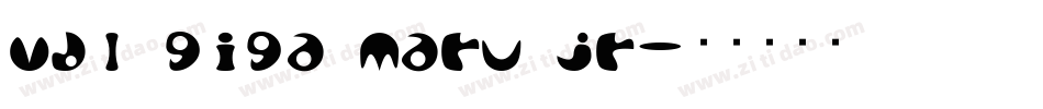 vdl giga maru jr字体转换